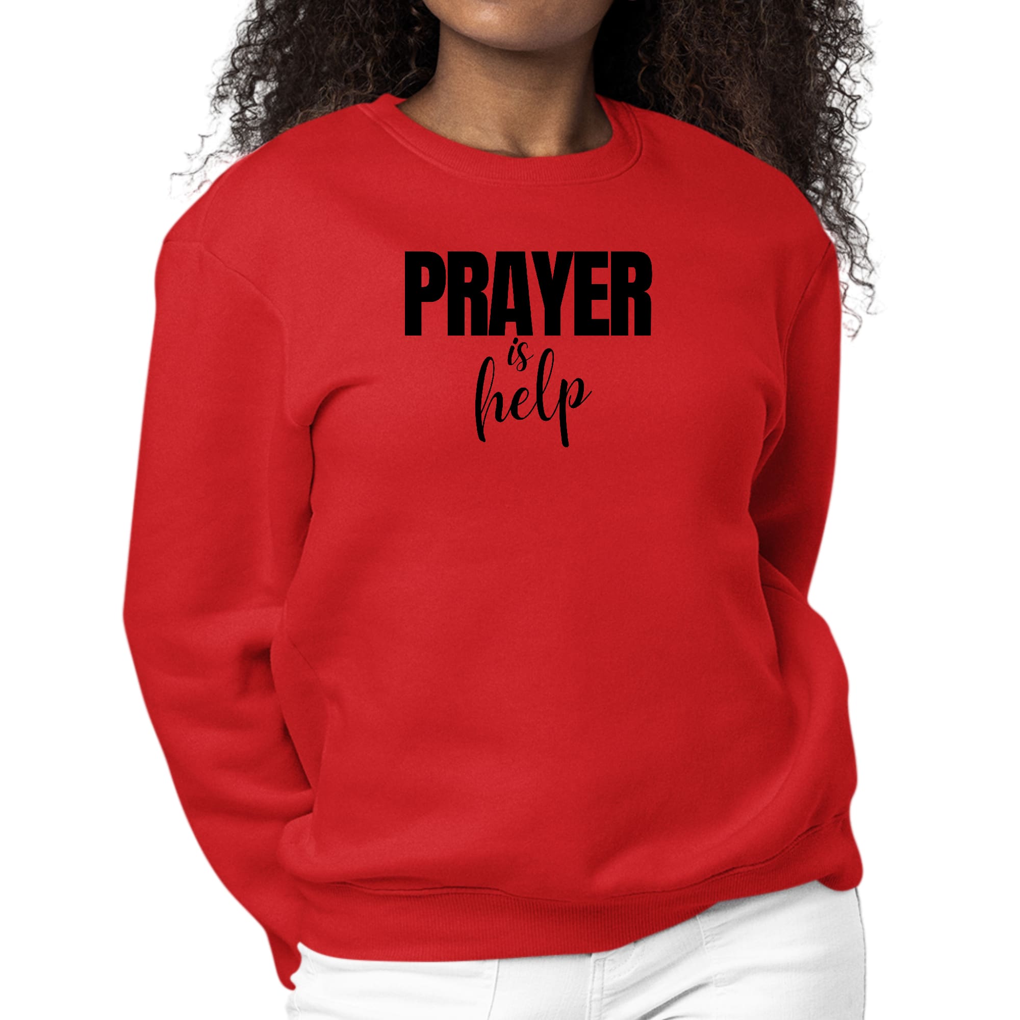 Womens Graphic Sweatshirt Say it Soul - Prayer is Help - Inspirational-1